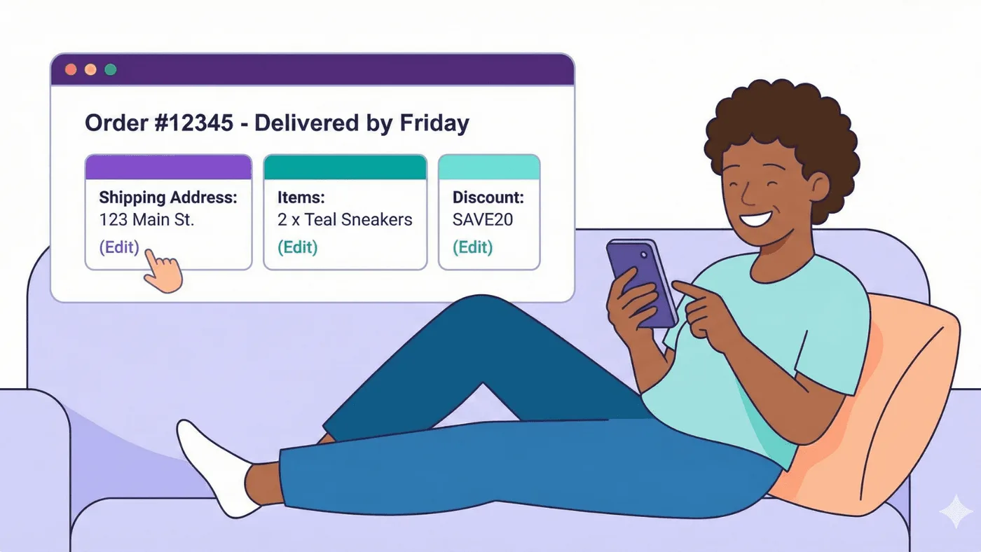 Una persona sonriente se relaja en un sofá mientras usa su teléfono. En la pantalla de seguimiento del pedido n.º 12345 aparecen secciones editables para la dirección de envío, los artículos y el descuento, lo que ilustra lo fácil que es actualizar un pedido mediante autoservicio.